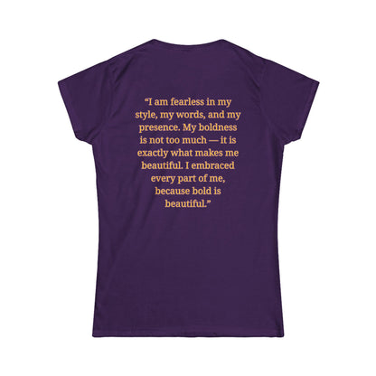 Princess Niyah - Bold is Beautiful Affirmation Shirt