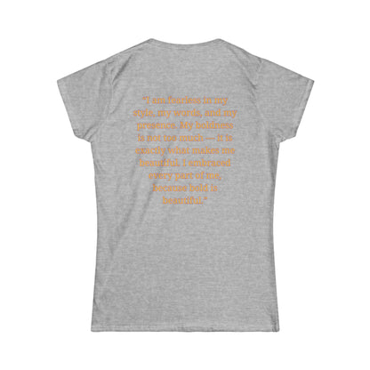 Princess Niyah - Bold is Beautiful Affirmation Shirt
