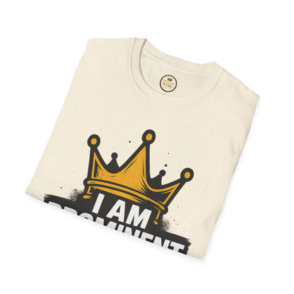 Prominent King - I Am Prominent T-Shirt