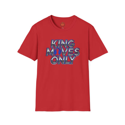 Prominent King - Kings Moves Only T-Shirt