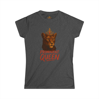 Prominent Queen - Women's Tee - Prominent Queen Collection