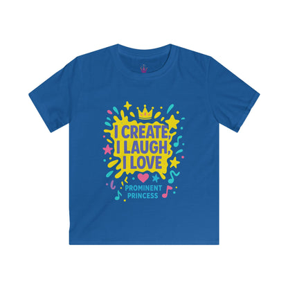 I Create I Laugh I Love Kids Tee Princess Riyah Collection