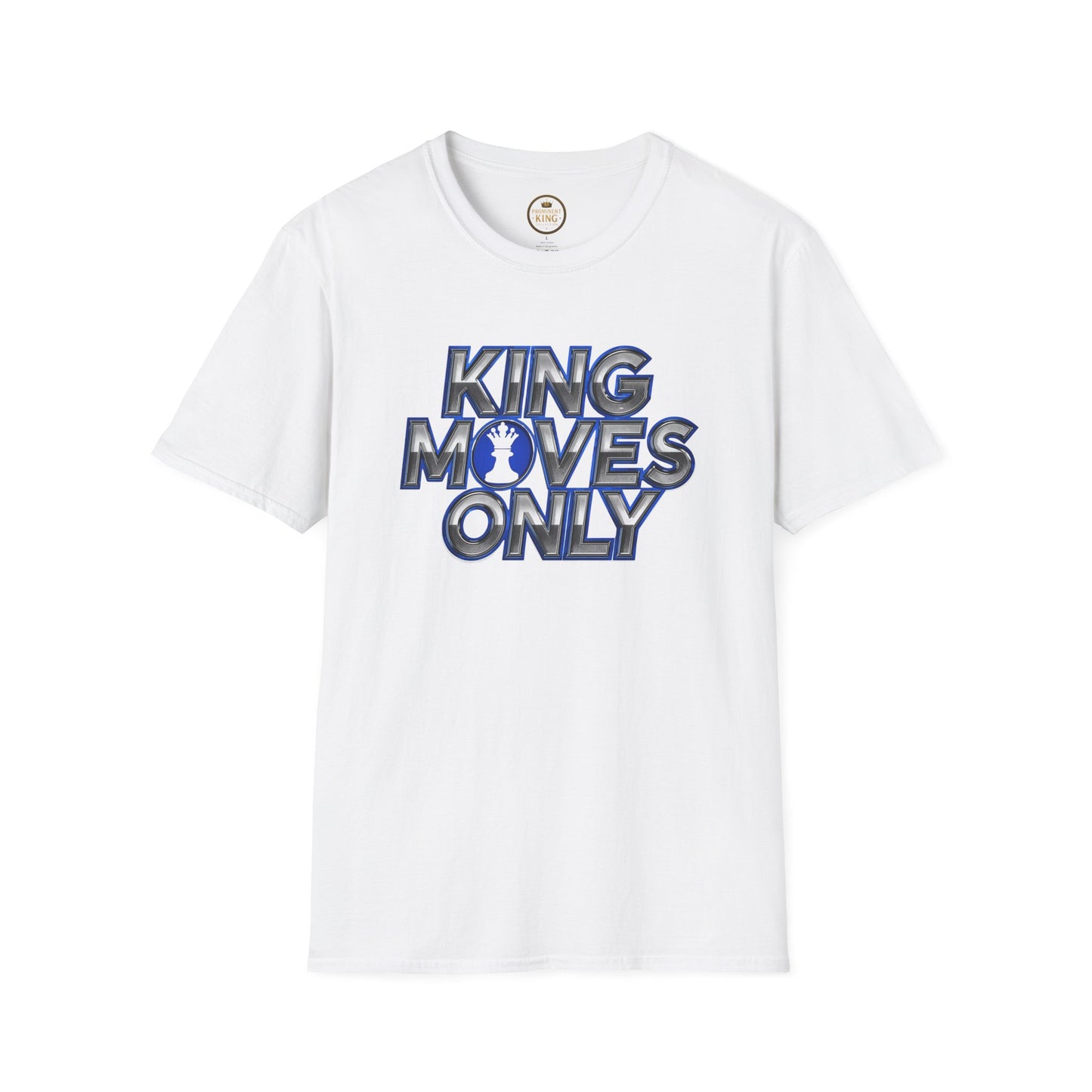 Prominent King - Kings Moves Only T-Shirt