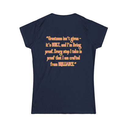 Princess Mayah - Built from Brilliance Affirmation Shirt