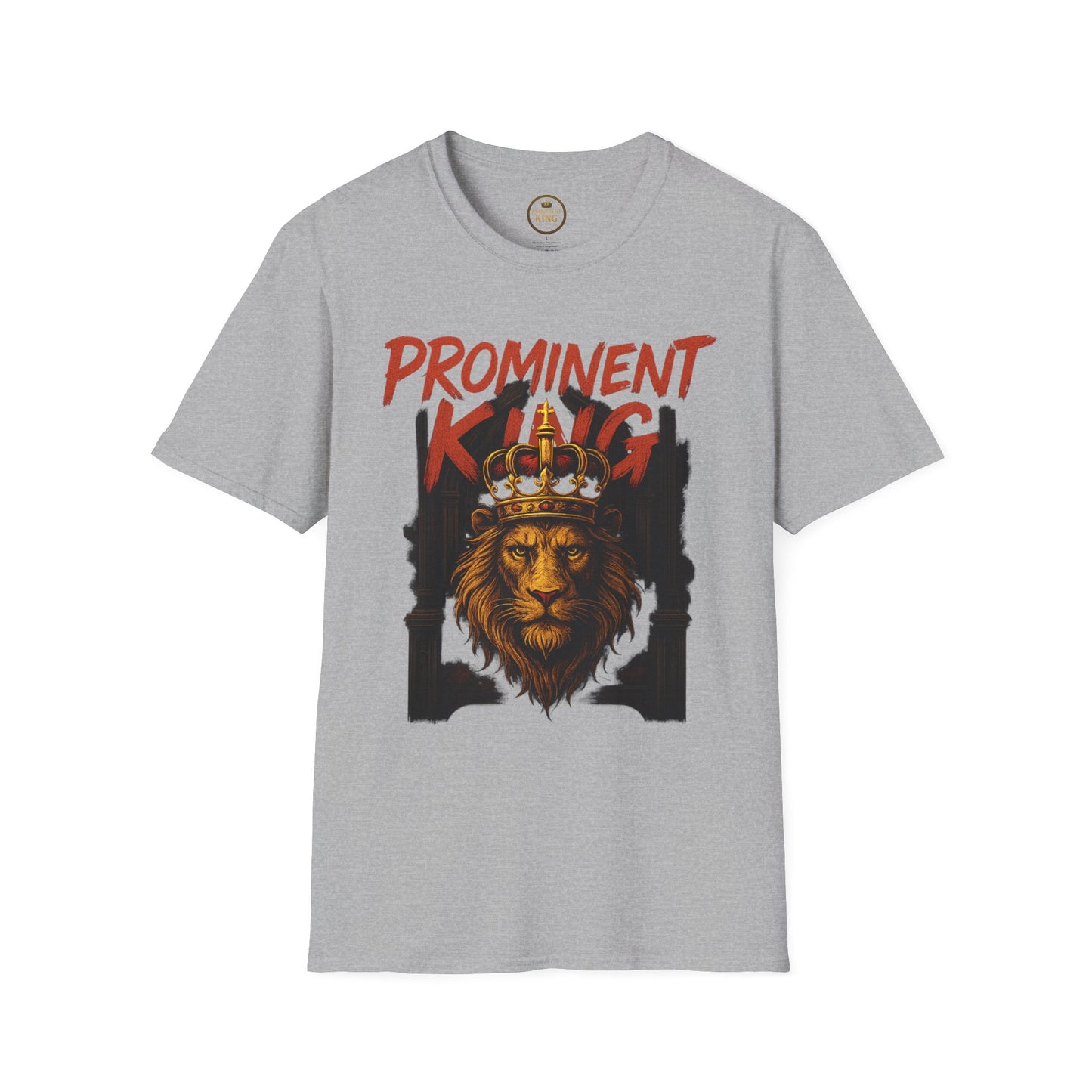 Prominent King - Prominent King T-Shirt