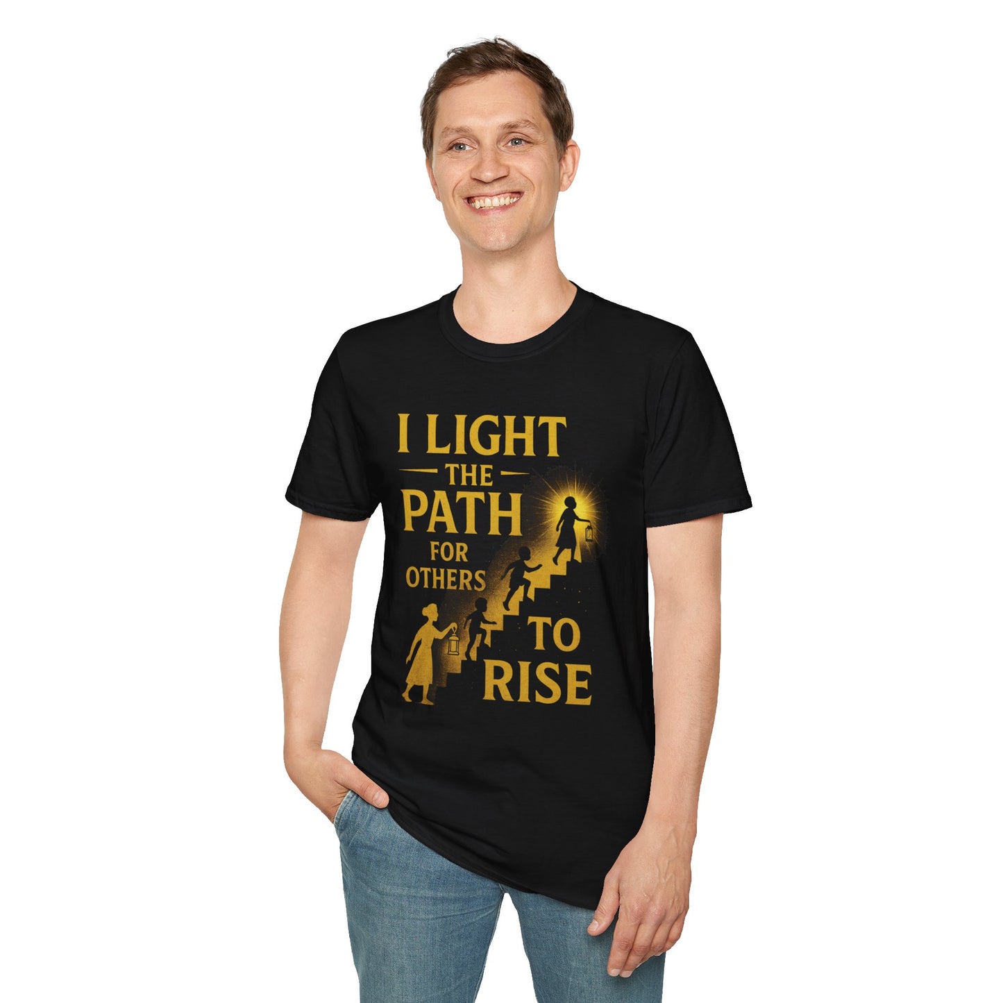 Prominent Educator Men - I Light the Path for Others to Rise Men - Teacher Tribute Tee