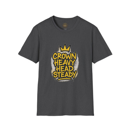 Prominent King - Crown Heavy, Head Steady T-Shirt