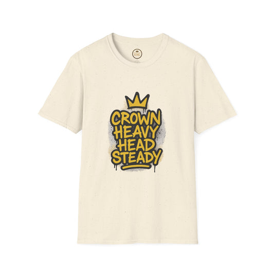 Prominent King - Crown Heavy, Head Steady T-Shirt