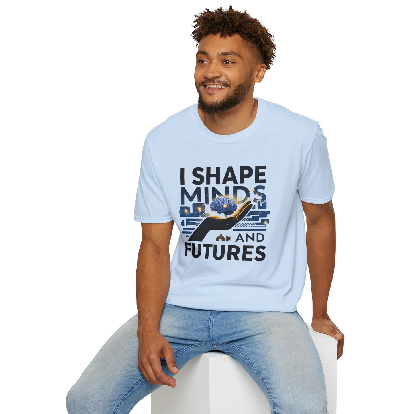 Prominent Educator Men - I Shape Minds and Futures Men - Teacher Tribute Tee