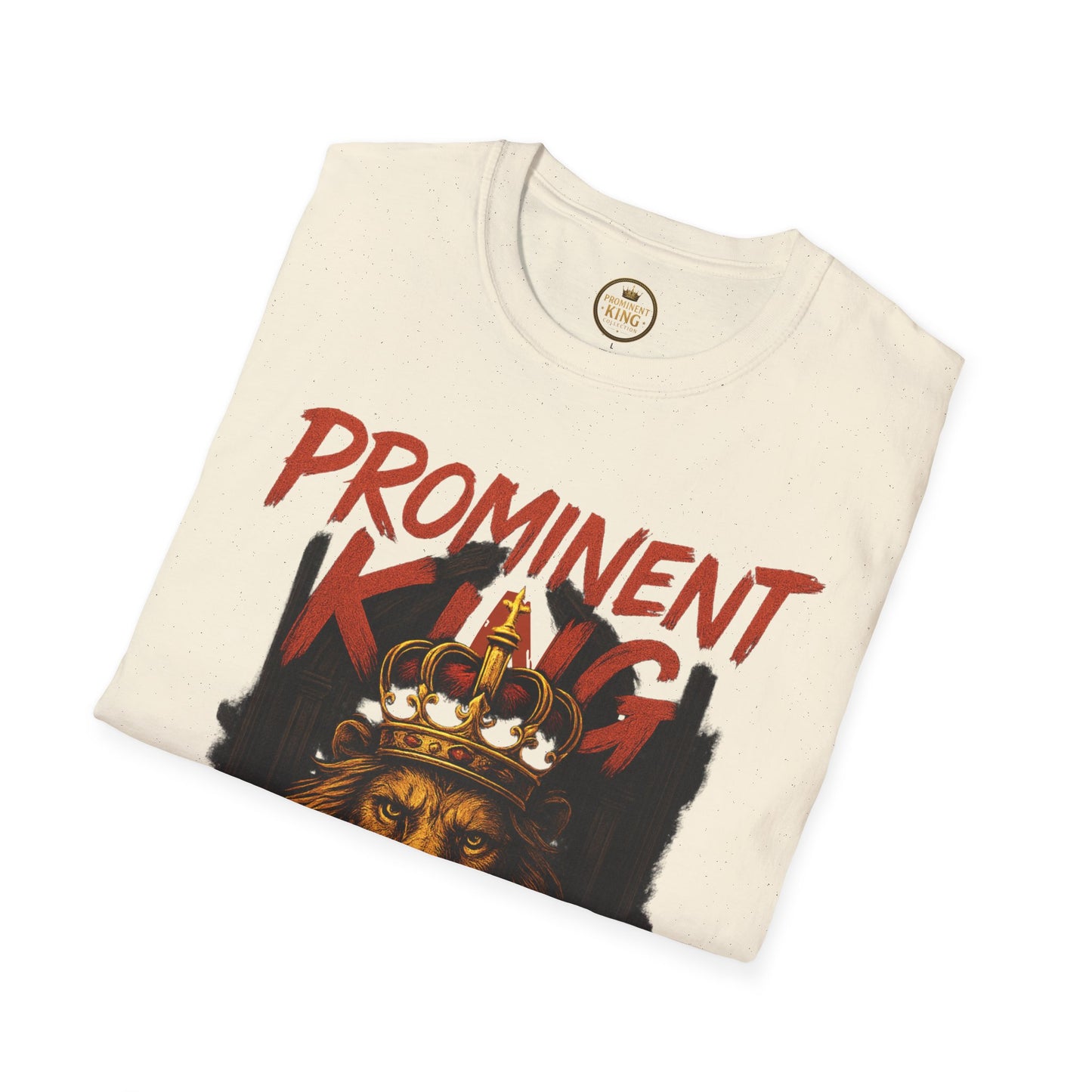 Prominent King - Prominent King T-Shirt