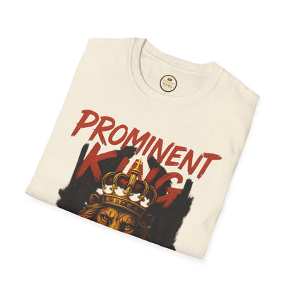 Prominent King - Prominent King T-Shirt
