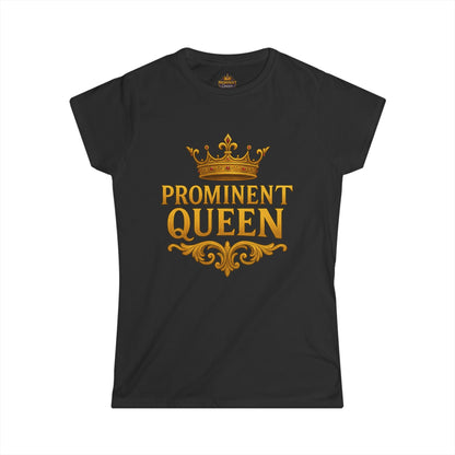 Prominent Queen - Women's Tee - Prominent Queen Collection