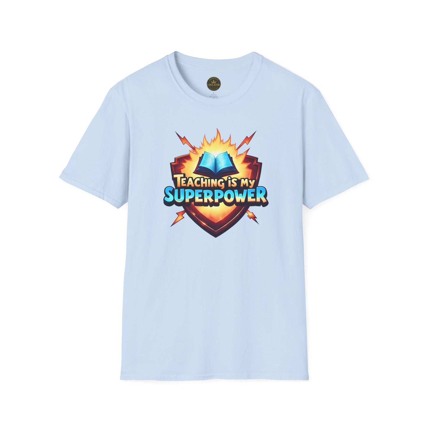 Prominent Educator Men - Teaching is my Superpower Men - Teacher Tribute Tee