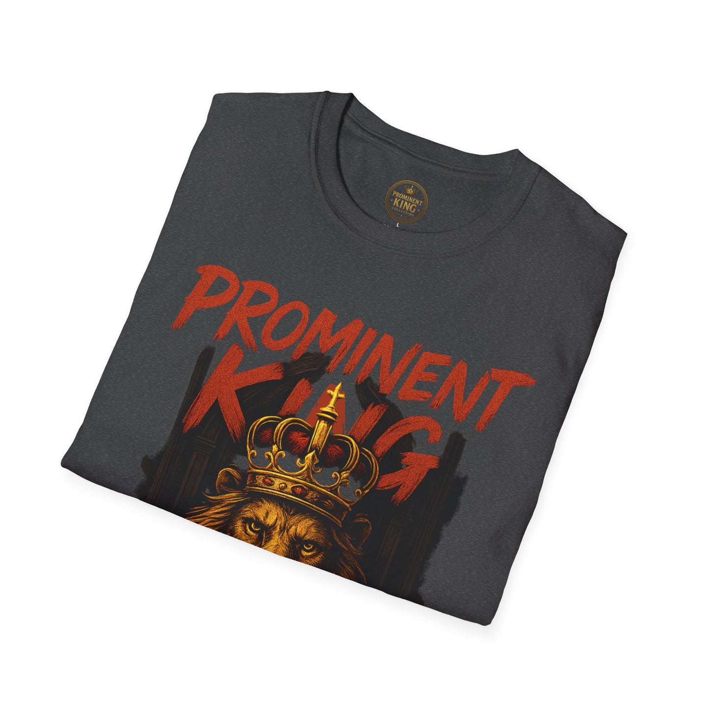 Prominent King - Prominent King T-Shirt