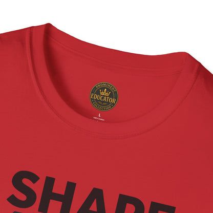 Prominent Educator Men - I Shape Minds and Futures Men - Teacher Tribute Tee