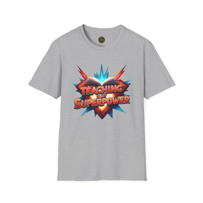 Teaching is my Superpower - Prominent Educator Men - Teacher Tribute Tee