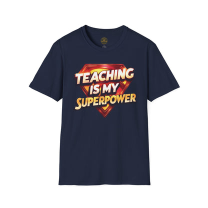 Prominent Educator Men Teaching is my Superpower - Teacher Tribute Tee