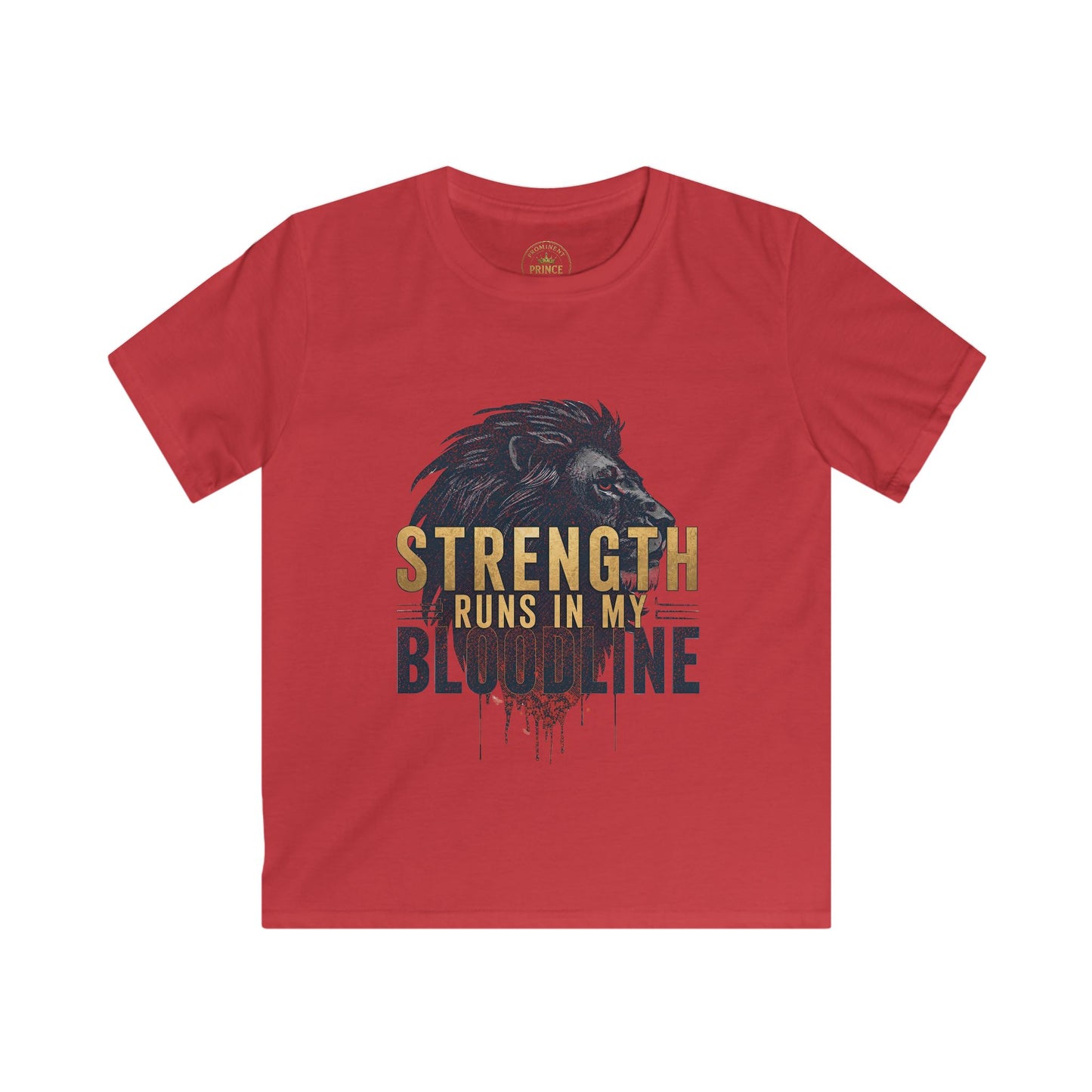 Strength Runs through my Bloodline Kids Tee - Prominent Prince Collection