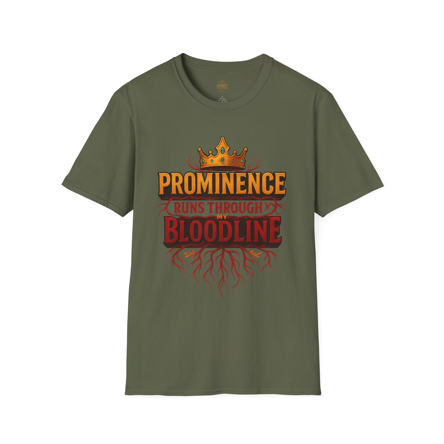 Prominence runs through my Bloodline - Unisex Legacy Tee
