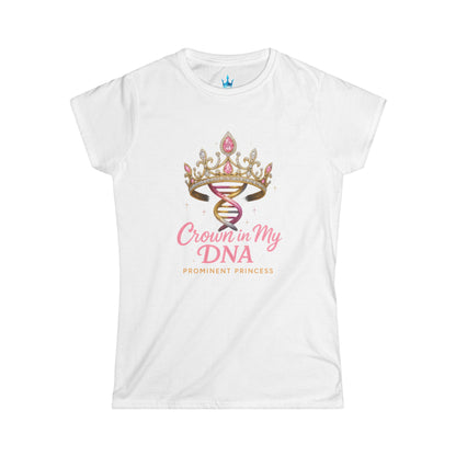 Princess Mayah - Crown In My DNA Affirmation Shirt