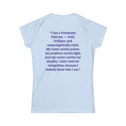Princess Niyah - Princess Niyah Signature Affirmation Shirt