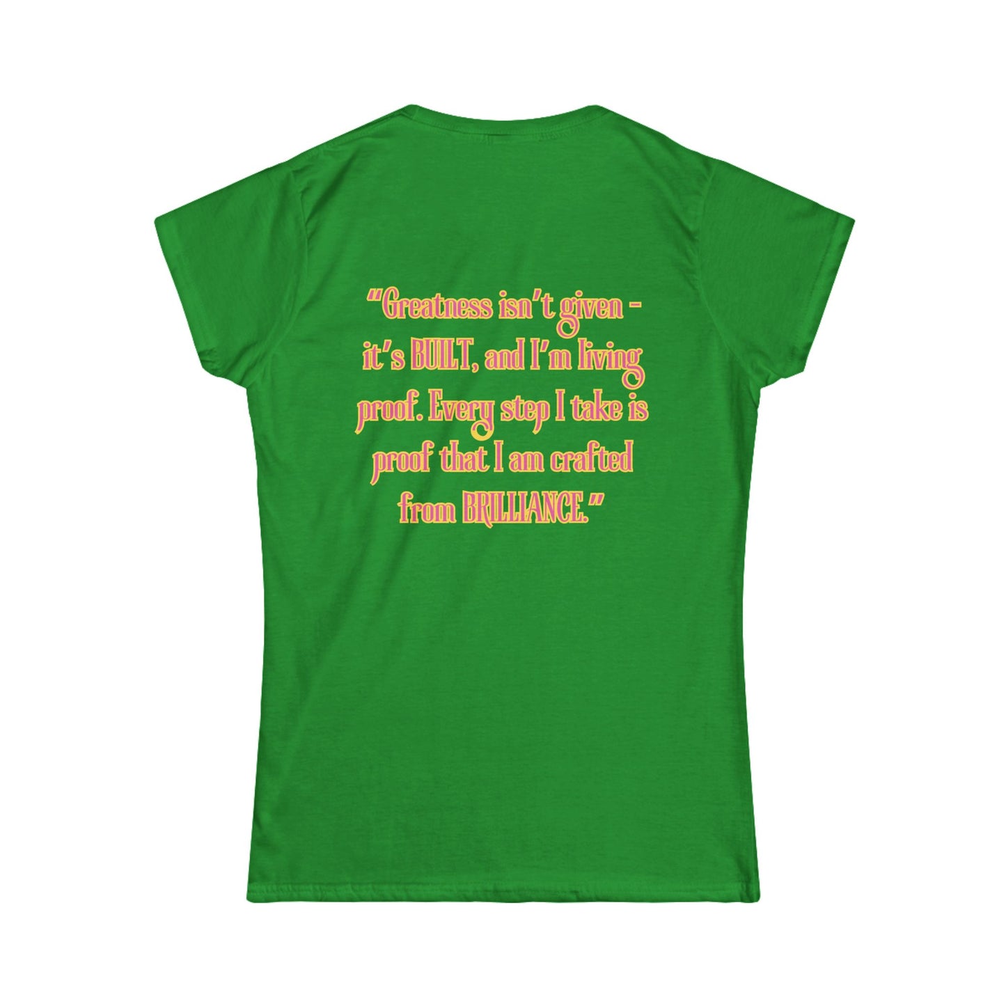 Princess Mayah - Built from Brilliance Affirmation Shirt