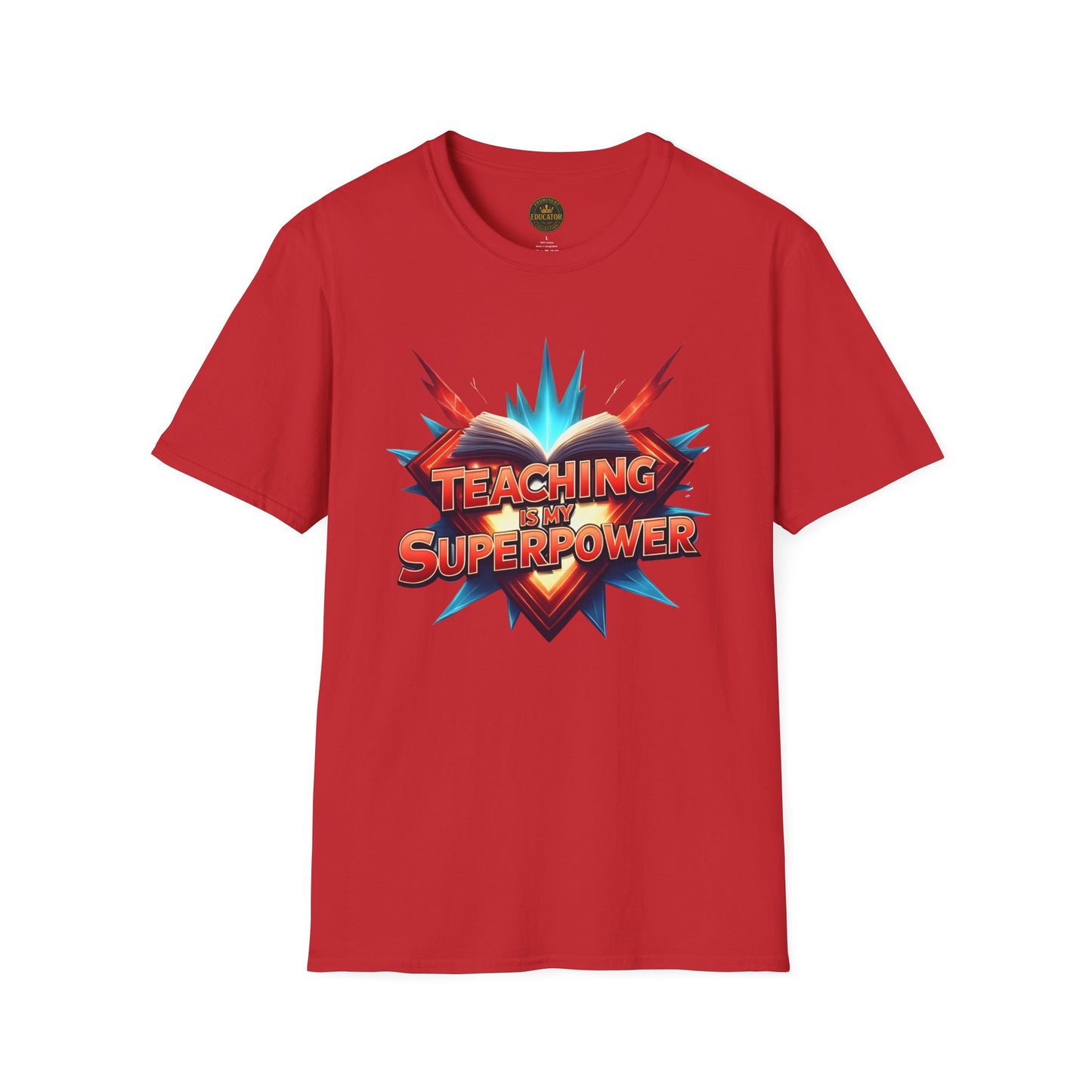 Teaching is my Superpower - Prominent Educator Men - Teacher Tribute Tee