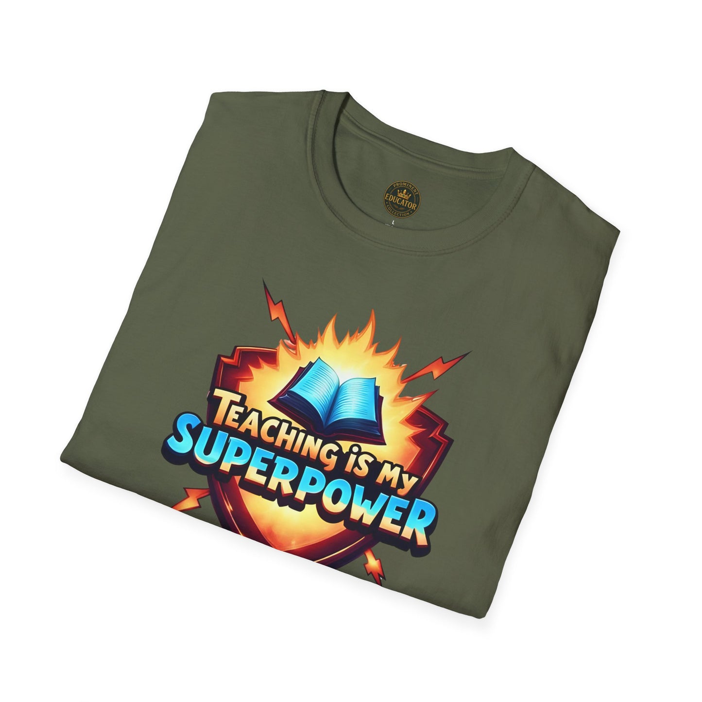 Prominent Educator Men - Teaching is my Superpower Men - Teacher Tribute Tee