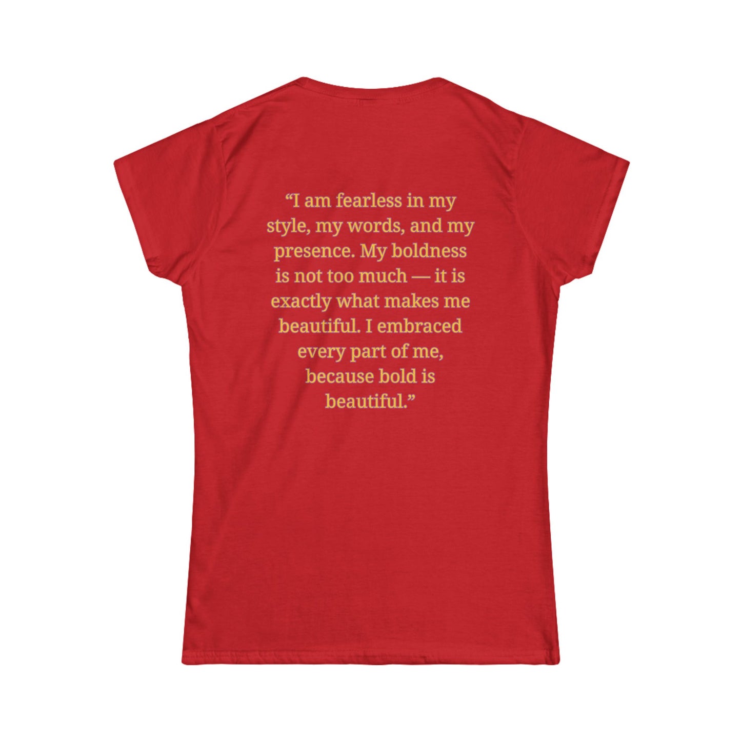 Princess Niyah - Bold is Beautiful Affirmation Shirt
