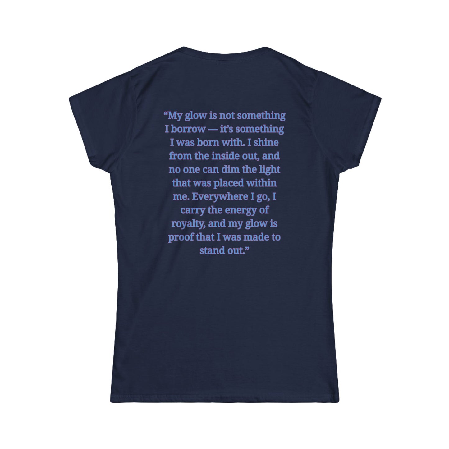 Princess Niyah - Glow Like Royalty Affirmation Shirt