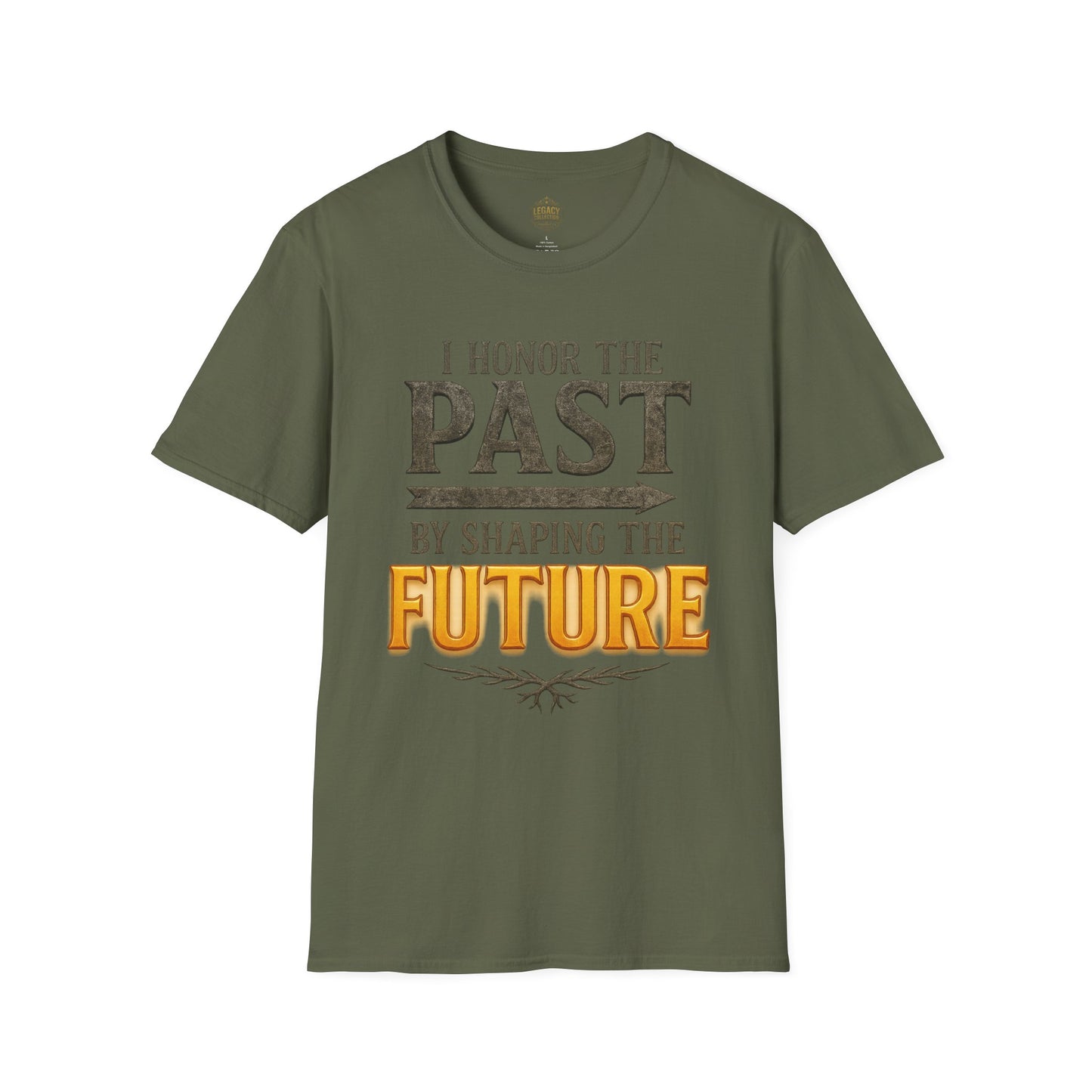 I  Honor the Past by Shaping the Future - Unisex Legacy Tee
