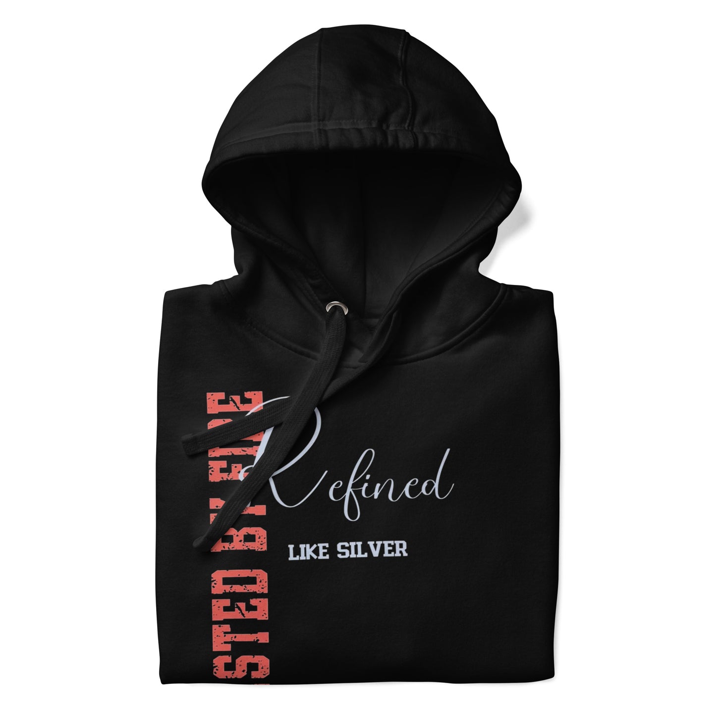 Faith Refined Hoodie - Zechariah 13:9 Inspired