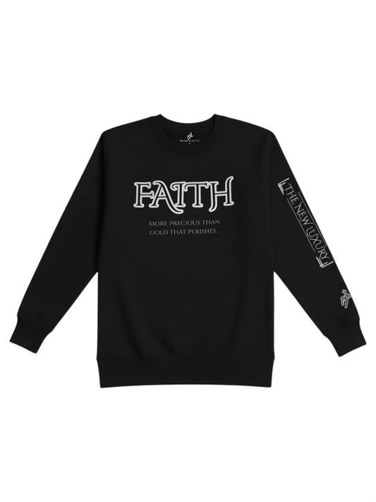 Black FAITH Sweatshirt “More Precious Than Gold That Perishes…” Prominent 3 G